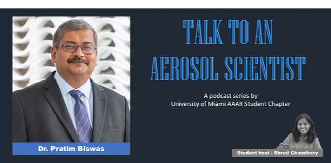 talk to an aerosol scientist dr biswas